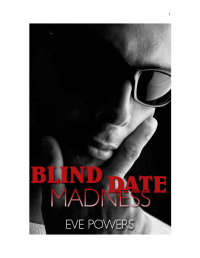 Powers Eve — Blind Date Madness