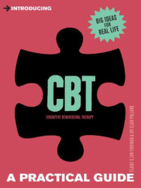 Foreman Elaine Iljon; Pollard Clair — Introducing Cognitive Behavioural Therapy CBT : A Practical Guide