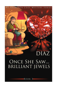 Diaz Deborah — Once She Saw? Brilliant Jewels