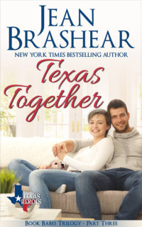 Jean Brashear — Texas Together: Book Babes Trilogy Part Three