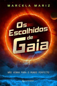 Mariz Marcela — Os Escolhidos de Gaia