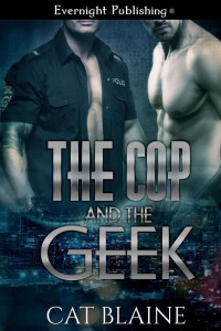 Blaine Cat — The Cop and the Geek