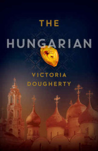 Victoria Dougherty — The Hungarian