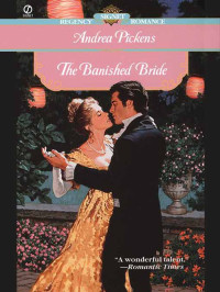 Pickens Andrea — The Banished Bride