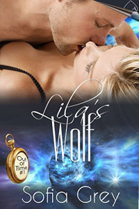 Sofia Grey — Lila's Wolf (Out of Time #2)