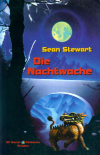 Stewart Sean — Die Nachtwache