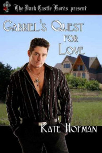 Hofman Kate — Gabriel's Quest for Love