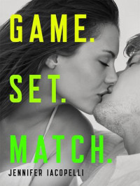 Iacopelli Jennifer — Game, Set, Match