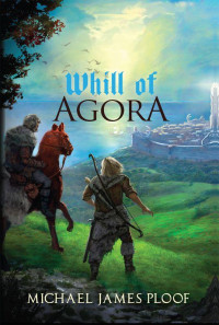 Ploof Michael — Whill of Agora