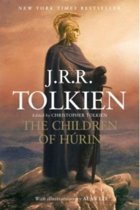 Tolkien John Ronald Reuel; Tolkien Christopher — The Children of Húrin