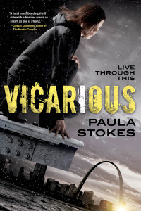 Paula Stokes — Vicarious (Vicarious #1)