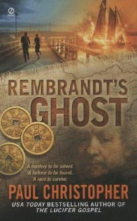 Christopher Paul — Rembrandt's Ghost