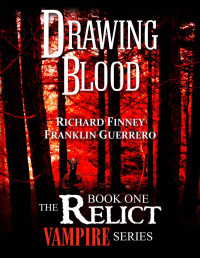 Finney Richard; Guerrero Franklin — Drawing Blood