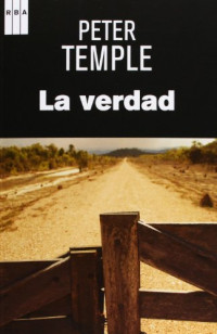 Peter Temple — La Verdad