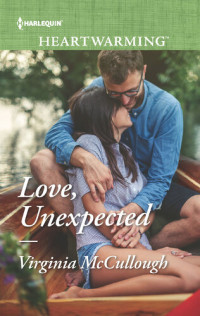 Virginia McCullough — Love, Unexpected: A Clean Romance