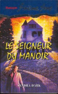 Sandra Dark — Le seigneur du manoir