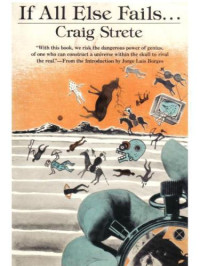 Strete Craig — If All Else Fails