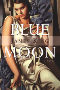 King James — Blue Moon