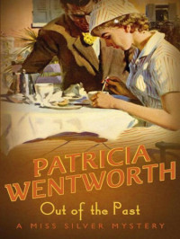 Wentworth Patricia — Out Of The Past