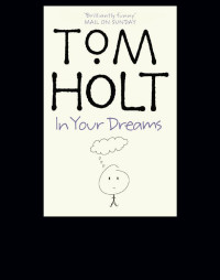 Holt Tom — In Your Dreams