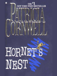 Cornwell Patricia — Hornet's Nest