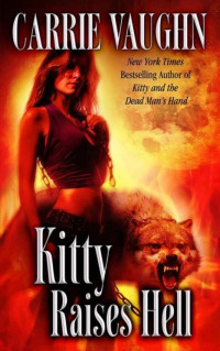 Vaughn Carrie — Kitty Raises Hell