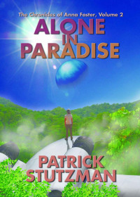 Stutzman Patrick — Alone in Paradise
