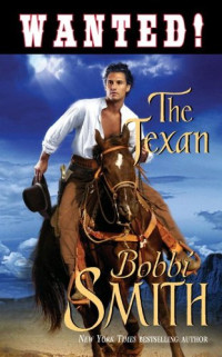 Smith Bobbi — Wanted! The Texan