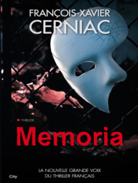 Cerniac — Memoria