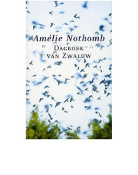 Nothomb Amelie — Dagboek Van Zwaluw