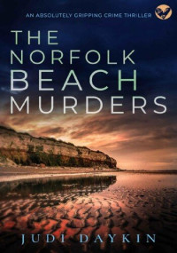 Judi Daykin — The Norfolk Beach Murders