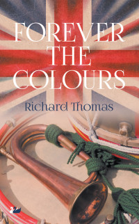 Thomas Richard — Forever the Colours