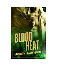 Lanyon Josh — Blood Heat