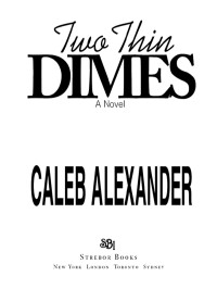 Alexander Caleb — Two Thin Dimes