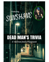 Christopher Dax — Dead mans trivia (A Tale from Devil's Playground)