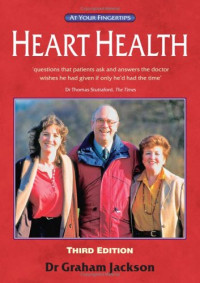 Graham Jackson (FRCP.) — Heart Health.