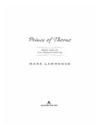 Lawrence, Mark — Prince of Thorns