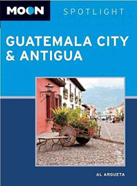 Al Argueta — Moon Spotlight Guatemala City and Antigua