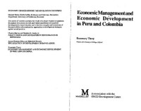 Rosemary Thorp — Economic Management and Economic Development in Peru and Columbia (Pitt Latin American Series)