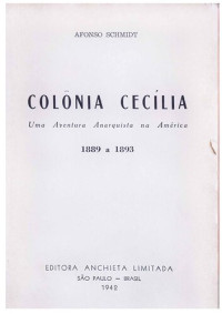 Afonso Schmidt — Colônia Cecilia