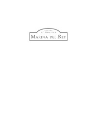 Marina del Rey Historical Society — Marina del Rey