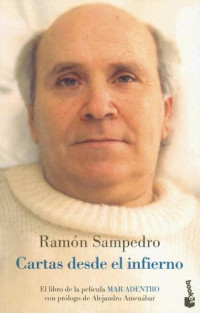 Ramon Sampedro — Cartas Desde el Infierno