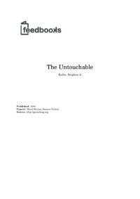Stephen A. Kallis — The Untouchable
