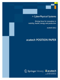 AcatechEditor — Cyber-Physical Systems: Driving Force for Innovations in Mobility, Health, Energy and Production