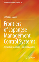 Eri Yokota — Frontiers of Japanese Management Control Systems: Theoretical Ideas and Empirical Evidence
