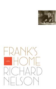 Richard Nelson — Frank's Home