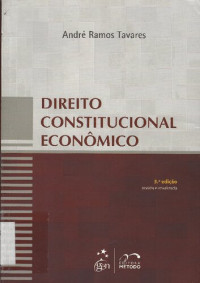 André Ramos Tavares — Direito Constitucional Econômico