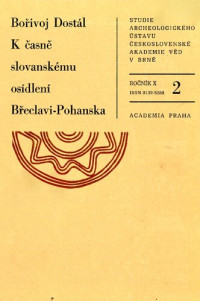 Bořivoj Dostál — K časně slovanskému osídlení Břeclavi-Pohanska