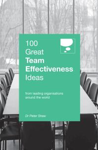 Peter Shaw — 100 Great Team Effectiveness Ideas