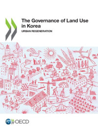 OECD — Governance of Land Use in Korea